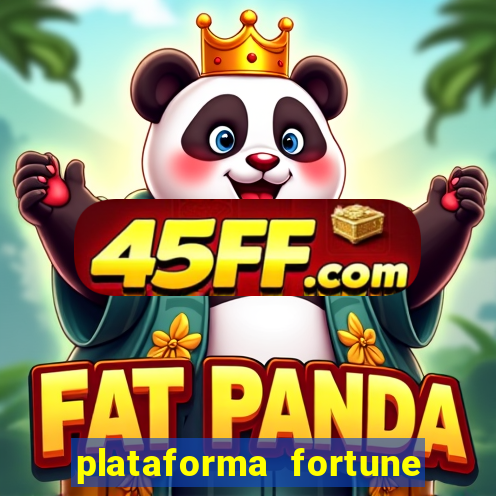 plataforma fortune tiger que mais paga